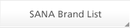 SANA Brand List